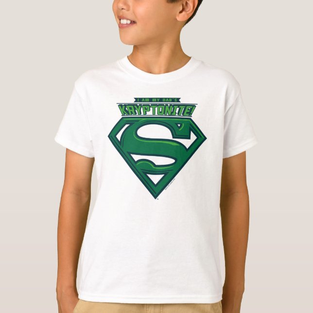 T-shirt Je suis la kryptonite de mon père (Devant)