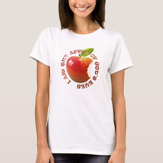 T-shirt Je suis la prunelle de l'oeil de Dieu (Devant)