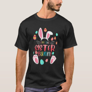 T-shirt Je suis La Soeur Bunny Matching Famille Fête de Pâ