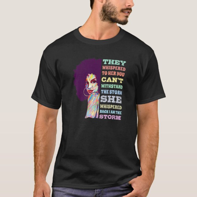 T-shirt Je Suis La Tempête Afro American Pride Black Histo (Devant)