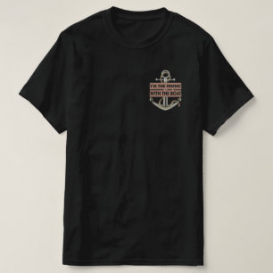 T-shirt Je suis l'ami avec le bateau Funny Boating