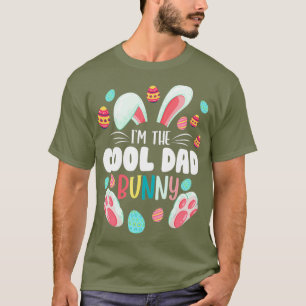 T-shirt Je Suis Le Cool Papa Bunny Matching Famille Pâque