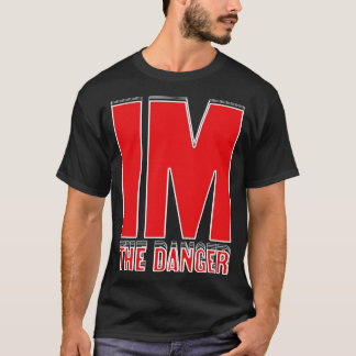 T-shirt Je suis le danger