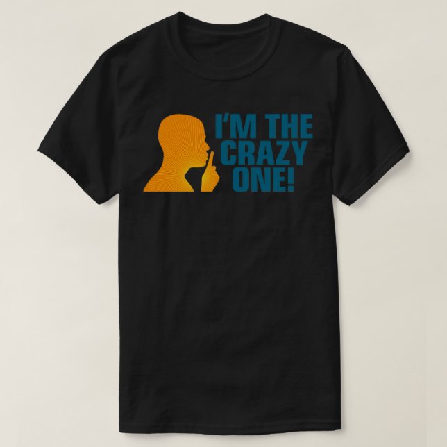 T-shirt Je suis le fou (Design devant)