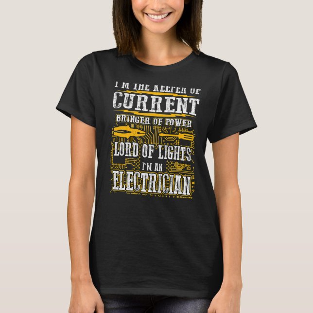 T-shirt Je Suis Le Gardien De L'Électricien Actuel (Devant)