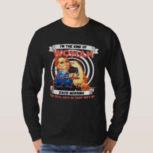 T-shirt Je Suis Le Genre De Femme Qui Quand Mes Pieds Touc