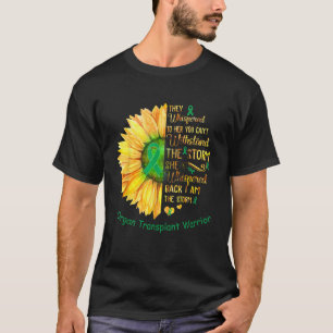 T-shirt Je suis le guerrier de la transplantation d'organe