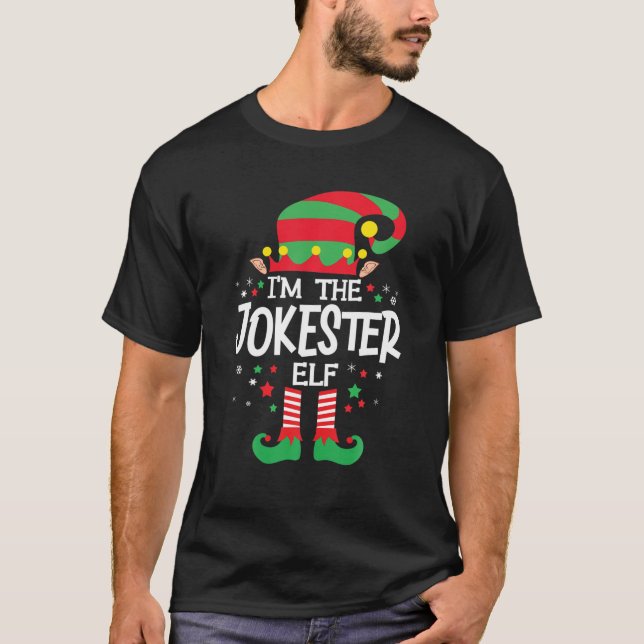 T-shirt Je suis le Jokester Elf Family Group Matching Chri (Devant)