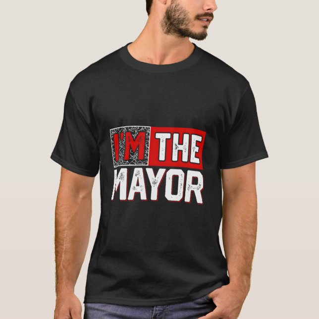 T-shirt Je Suis Le Maire (Devant)