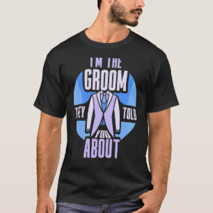 T-shirt Je suis le marié dont on vous a parlé Mariage Bach
