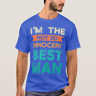 T-shirt Je suis le meilleur marié pas si innocent