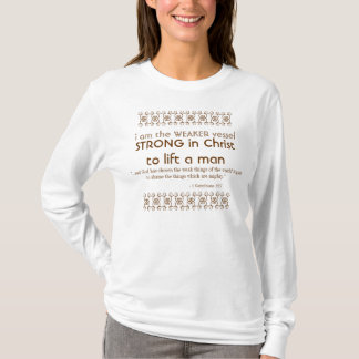 T-shirt je suis le navire PLUS FAIBLE, FORT en Christ au