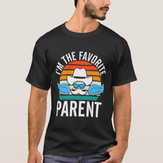 T-shirt Je suis le parent préféré Papa Parents Papa Maman