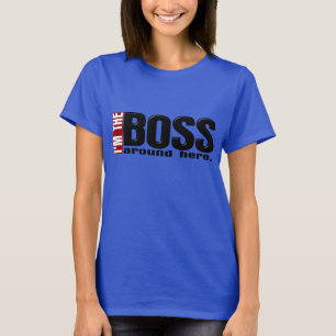 T-shirt Je suis le patron ici
