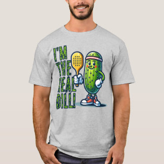 T-SHIRT JE SUIS LE VRAI DILL PICKLEBALL FUNNY SPORTY MASCO