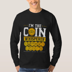 T-shirt Je suis le Whisperer de la pièce qu'ils vous ont r
