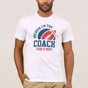 T-shirt Je suis l'entraîneur