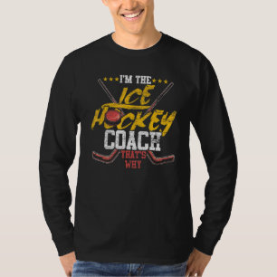 T-shirt Je Suis L'entraîneur De Hockey Sur Glace C'est Pou