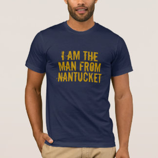 T-SHIRT JE SUIS L'HOMME DE NANTUCKET