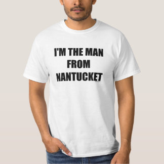T-shirt Je suis L'HOMME DE NANTUCKET