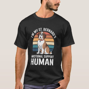 T-shirt Je suis l'humain de soutien émotionnel de mon St B