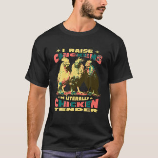 T-shirt Je Suis Littéralement Un Poulet De Poulets H