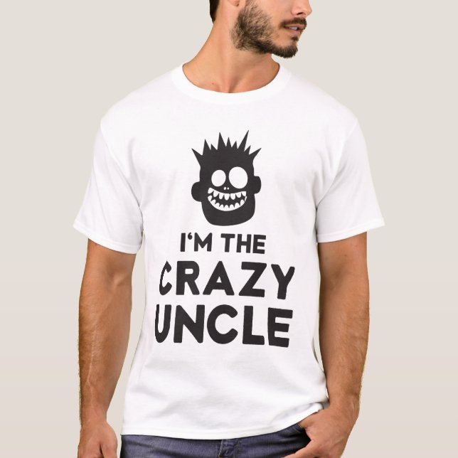 T-shirt Je suis l'oncle fou (Devant)