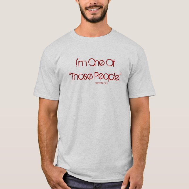 T-shirt Je suis l'une de "ces personnes", 3h23 de Romains (Devant)