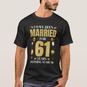 T-shirt Je Suis Marié Depuis 61 Ans 61Ème Mariage Anni