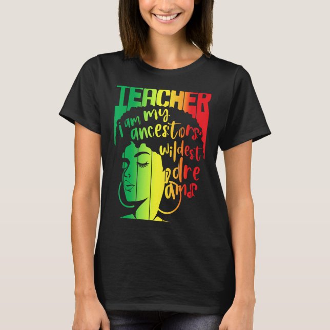 T-shirt Je Suis Mes Ancêtres Rêves Les Plus Sauvages Ensei (Devant)