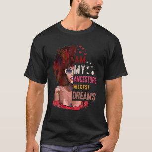 T-shirt Je Suis Mes Ancêtres Rêves Les Plus Sauvages Rêves