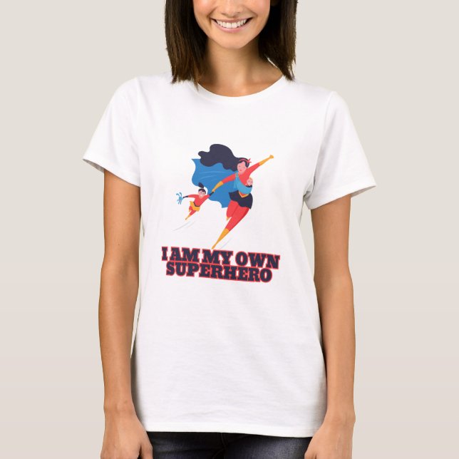 T-shirt Je Suis Mon Propre Superhéros (Devant)