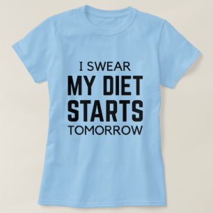 T-shirt Je Suis Mon Régime Commence Demain