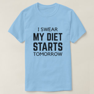 T-shirt Je Suis Mon Régime Commence Demain