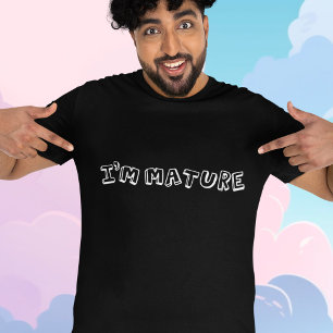 T-shirt Je suis Mûr - Immature