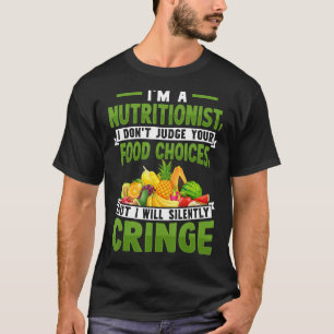T-shirt Je suis nutritionniste Je ne juge pas vos choix al