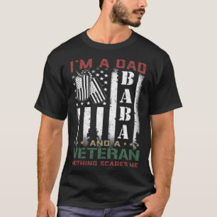 T-shirt Je suis papa Baba et un vétéran rien ne me fait pe