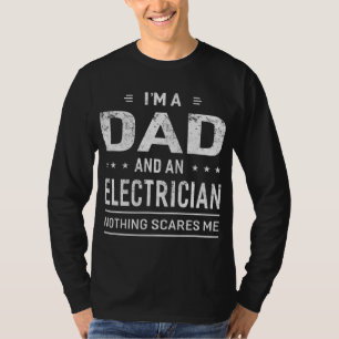 T-shirt Je suis papa et électricien pour hommes père drôle