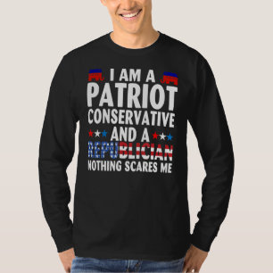 T-shirt Je Suis Patriote Conservateur Et Républicain Rien