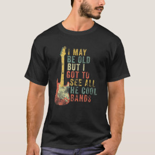T-shirt Je Suis Peut-Être Vieille, Mais Je Dois Voir Tout