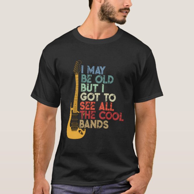T-shirt Je Suis Peut-Être Vieille Mais Je Dois Voir Toutes (Devant)