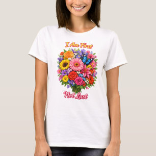 T-shirt Je suis première et non dernière Inspiration flora