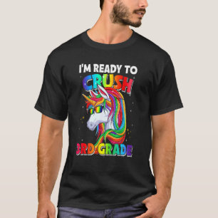 T-shirt Je suis prêt à écraser la 3e année de retour à l'U