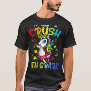 T-shirt Je suis prêt à écraser la licorne de 4e année Prem