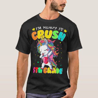 T-shirt Je suis prêt à écraser la licorne de 5e année de p