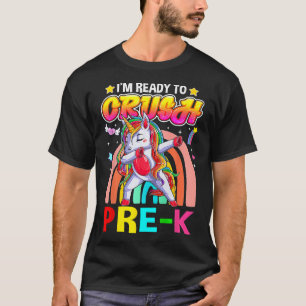 T-shirt Je suis prêt à écraser la licorne de dab pré-mater