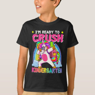 T-shirt Je suis prêt à écraser la licorne de maternelle du