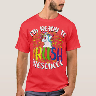 T-shirt Je suis prêt à écraser la maternelle 10