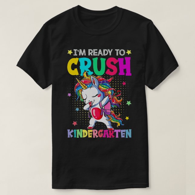 T-shirt Je suis prêt à écraser la maternelle Joyeux premie (Design devant)