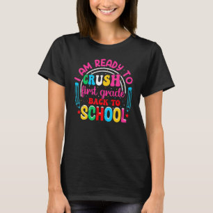 T-shirt Je suis prêt à écraser la rentrée en première anné